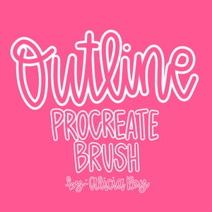 May include: White outline font on a pink background that says "Outline Procreate Brush by: Alicia Ray".