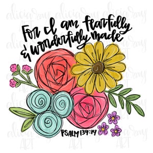 Christian Sublimation Design Digital Download | Hand Drawn Printable Art | Hand Painted PNG File | t-shirt design | bible verse florals