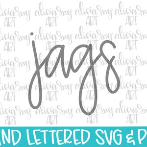 May include: Hand-lettered SVG and PNG design featuring the word "jags" in a cursive script style.
