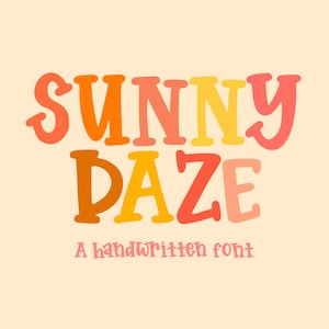 May include: A handwritten font design with the text "SUNNY DAZE" in a rainbow of colors, including orange, yellow, red, and pink. The text is written in a playful, casual style, and the colors are bright and cheerful. The text is set against a light beige background.