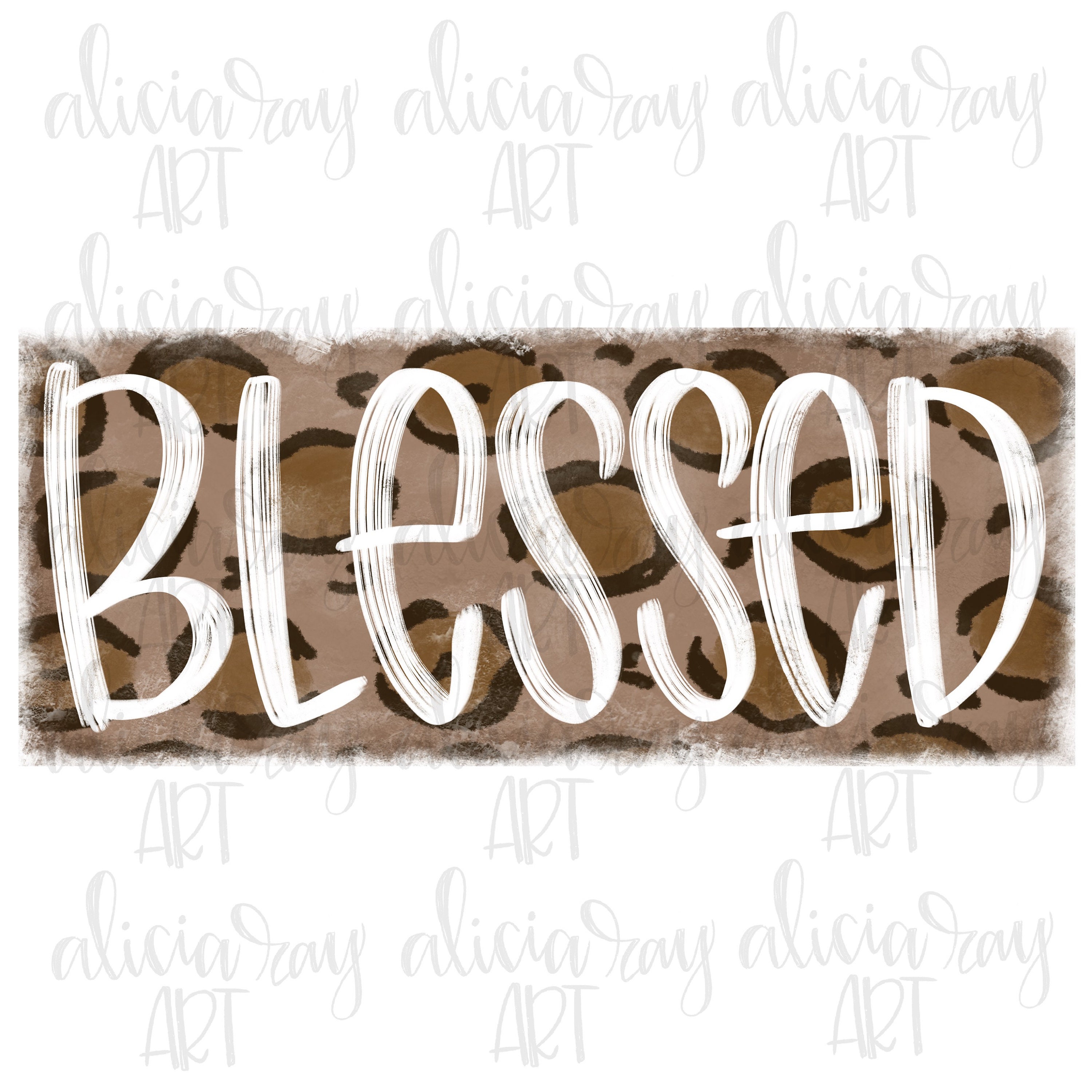 BLESSED ~ Leopard Design Religious TYPOGRAPHY Sublimation Clipart Design Graphic Digital Download PNG Plus Reverse Image Commercial License