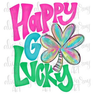 Shamrock PNG Sublimation Design | St Patricks Day | Hand Drawn | Sublimation PNG | Digital Download | Printable Digital Art | Happy Go Lucky