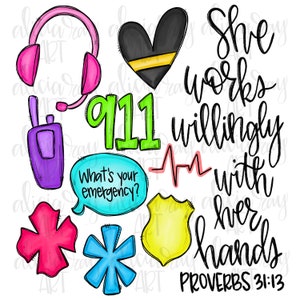 Dispatcher Sublimation PNG Design | Proverbs 31:13 | Hand Drawn Art Printable Digital File Download | Essential | 911 Emergency | Operator