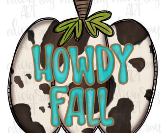 Howdy Fall Pumpkin Western Digital Download | Hand Drawn Sublimation PNG File | Printable Digital Art | Turquoise | Desert | Cowhide | Fall