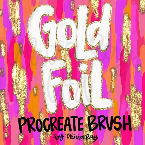 Gold Foil Glitter Procreate Brush | gold foil brush for procreate | instant download | hand lettering brush | iPad