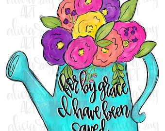 Puede incluir: Una regadera azul con un ramo de flores rosas, moradas, amarillas y naranjas. La regadera tiene el texto "For by grace I have been saved" escrito en ella.