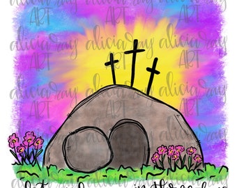 Easter PNG Design | Hand Drawn Sublimation Design | Digital Download | Printable Digital Art | Painted Empty Tomb | Christian | Cross