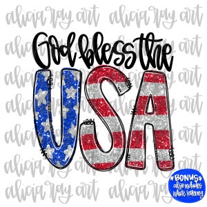 Patriotic PNG File | Sublimation Design | American Flag | July Fourth | USA | Digital Download | Printable Digital Art | God Bless The USA