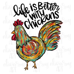 Chicken PNG Design Download / Hand Drawn Digital Download / Towel Design / Shirt Design / Chicken Lady / Painted Chicken / Colorful