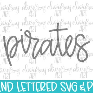May include: Hand-lettered SVG and PNG digital download of the word "pirates" in a whimsical, cursive font. The word is written in gray on a white background.