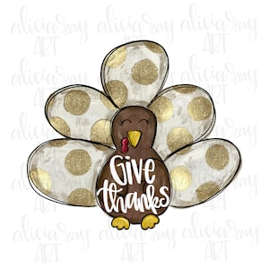 May include: A brown turkey with a white and gold polka dot pattern on its feathers. The turkey has a red wattle and a brown beak. The turkey is holding a sign that says "Give thanks".