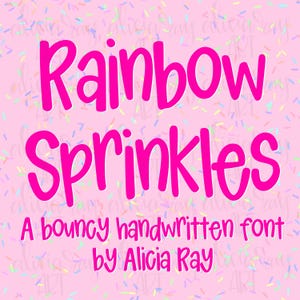 Fuente manuscrita Rainbow Sprinkles Bouncy / fuente procreate / fuente cricut / fuente Silhouette / fuente extravagante y peculiar / Fuente manuscrita /