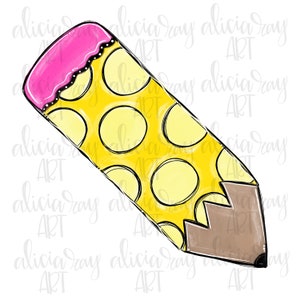 School Pencil Sublimation PNG Design | Teacher | yellow pencil | Hand Drawn Digital Download | Printable Artwork | Back to school design