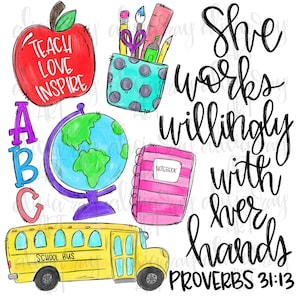 Teacher Sublimation PNG Design | School Teacher | Proverbs 31:13 | Hand Drawn Digital Download | Printable Artwork | Digital Art |