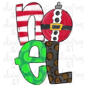 Christmas Sublimation Design | Hand Drawn | PNG Digital Download | Noel | Doodle Letters | Santa Claus | Christmas Ornament