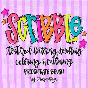 May include: A digital art graphic with the word "SCRIBBLE" in large, colorful, textured letters. Below, text reads "textured lettering, doodling, coloring & outlining, PROCREATE BRUSH by: Alicia Ray." Pink and purple stars accent the design.
