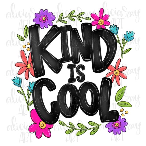 Inspirational Digital Download Hand Drawn Sublimation PNG File