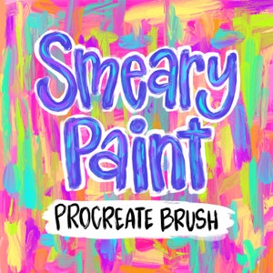 May include: A colorful digital illustration of a Procreate brush called "Smeary Paint". The brush is designed to create a textured, painterly effect.