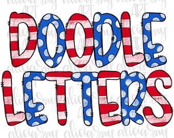 Patriotic Doodle Letters Alphabet | Hand Drawn Alphabet | Alpha Pack Digital Download | Independence Day | Memorial Day | Summer design