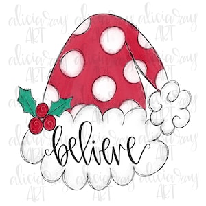 Puede incluir: Un gorro de Papá Noel rojo y blanco con lunares, con un borde de piel blanca y la palabra "creer" escrita en cursiva negra en la parte delantera.