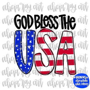 Patriotic PNG File | Sublimation Design | American Flag | July Fourth | USA | Digital Download | Printable Digital Art | God Bless The USA