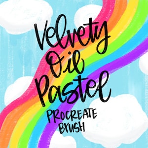 May include: A rainbow-coloured oil pastel brush for Procreate, with the text "Velvety Oil Pastel" and "Procreate Brush" on a blue background with white clouds.