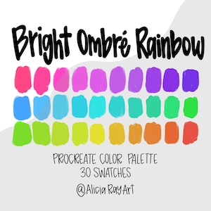 Pode incluir: Uma paleta de cores digital com 30 amostras em um padrão de arco-íris degradê, começando com rosa e terminando com laranja. O texto "Bright Ombré Rainbow" está na parte superior da imagem. O texto "Procreate Color Palette 30 Swatches @Alicia RayArt" está na parte inferior da imagem.