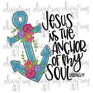 Cute Christian PNG Sublimation Design | Summer Design | Hand Drawn | Digital Download | Printable Digital Art | Floral Anchor | Nautical