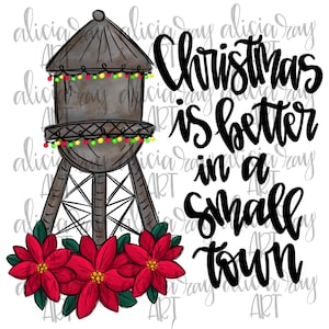 Christmas Sublimation Design | Hand Drawn PNG Digital Download | Christmas Small Town Water Tower | Christmas Shirt Design
