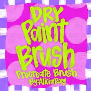 Könnte beinhalten: Eine digitale Kunstgrafik mit den Worten "DRY Paint Brush" in hellem Grün, umrandet von dunklerem Grün, auf einem rosa Hintergrund mit helleren rosa Kreisen. Der Text "Procreate Brush By: Alicia Ray" steht darunter.