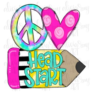 Peace Love School Sublimation PNG | Teacher | pencil | Hand Drawn Digital Download | Printable Artwork | Back to school | Head Start