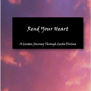 Rend Your Heart