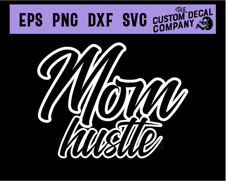 Download Mom Hustle Wife Mom Boss SVG Super mom Mom life SVG quotes ...
