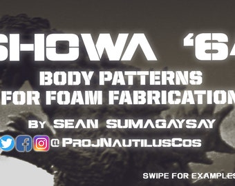 SHOWA 1964 KAIJU Body Patterns for Foam Fabricated Cosplay