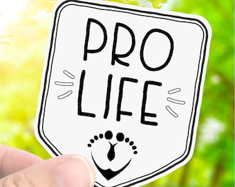 Pro Life Sticker - Pro Life Decal - Walk for Life - ProLife Baby Feet Sticker - Water Bottle Decal - Laptop Decal Sticker- Bike Sticker