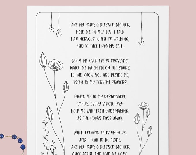 Take My Hand, O Blessed Mother - Printable Catholic Prayer , Catholic Art, Catholic Poem, Blessed Mother