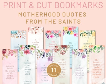 11 Printable Bookmarks Catholic Saint Quote | Bookmarks for Mothers | Motherhood Quotes | Watercolor Floral Design | Instant Download PDF