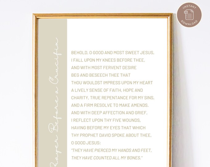 Prayer Before A Crucifix Prayer Print - Catholic Prayer Printable, Christian Print, Catechism, PDF Download, Indulgence Prayer, Catholic Art