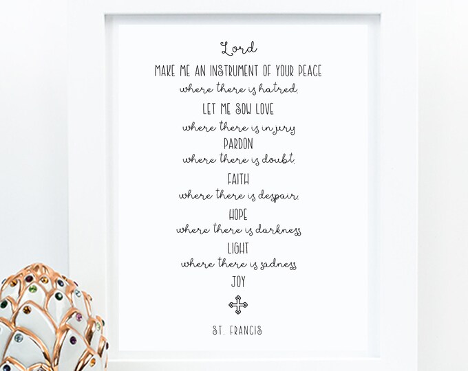 St. Francis Peace Prayer Art Print - 11x14 Catholic Saint Art Print - Catholic Printable, Christian Art, PDF Download, First Communion