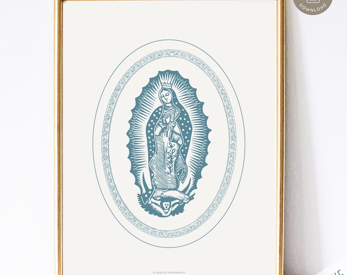 Our Lady of Guadalupe Print: Catholic Home Decor, Blessed Mother Art (Digital Download, PDF