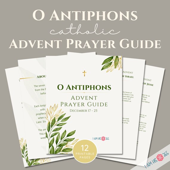 O Antiphons Prayer Guide | Printable Catholic Advent Prayer | Traditional Catholic Advent Family Prayer - Liturgical Living Advent Printable