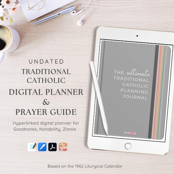 Traditional Catholic Digital Planner: 1962 Liturgical Calendar (iPad, Goodnotes, Notability, Zinnia)