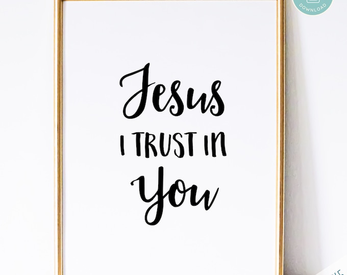 Catholic Art Print | Jesus I Trust in You Prayer Print - Catholic Prayer Printable Christian Print PDF Download for Classroom or Home