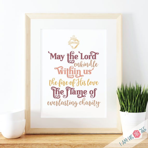 Printable Catholic Wall Art Print - May the Lord Enkindle Within Us - Traditional Catholic Digital Download - Scripture Quote