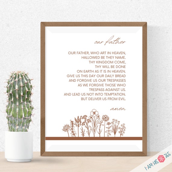 Our Father Prayer Print - Printable Catholic Prayer , Catholic Art, Catholic Poem, Catholic Decor