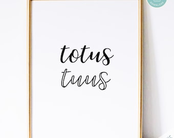 Catholic Art Print | Totus Tuus Prayer Print - Catholic Prayer Printable Christian Print PDF Download
