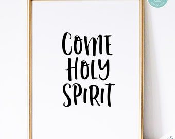 Catholic Art Print | Come Holy Spirit Prayer Print - Catholic Prayer Printable Christian Print PDF Download