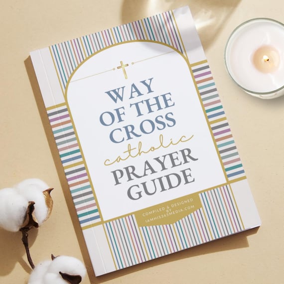 Stations of the Cross Catholic Prayer Booklet for Lent and Easter | Way of the Cross | Sabat Mater | Scripture | Traditional Meditations