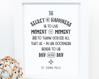 St. Gianna Molla Quote Art Print: Catholic Home Decor (PDF Download)
