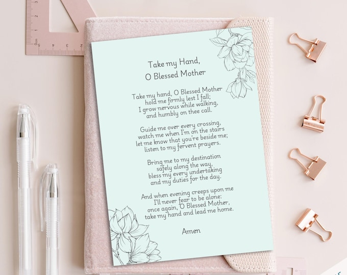 Take My Hand, O Blessed Mother - Printable Catholic Prayer, Catholic Art, Catholic Poem, Blessed Mother, Prayer Card Set in 4 Colors | 5"x7"